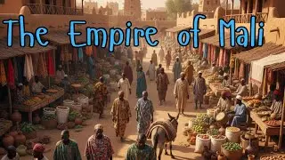 4-4: Sundiata and Mali | Islamic History Podcast
