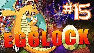 Pixelmon - Egglock - FINALE - PART 1