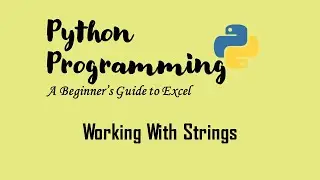 String Operations in Python | Working with Strings