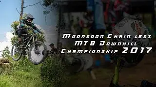 Monsoon Chain-less MTB Downhill Championship 2017