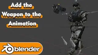 Add the Weapon to the Animation Blender Tutorial #blender #blendertutorial