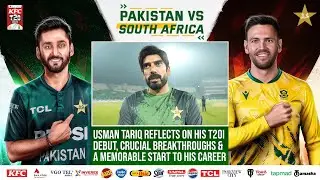 Usman Tariq reflects on his T20I debut | Crucial breakthroughs & a memorable start to his career ☄️