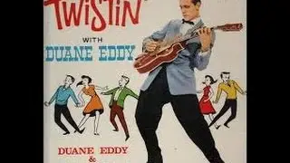Duane Eddy & The Rebels - Twistin'  Cannonball/Jamie Records 1962