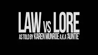 L.O.R.E. vs LAW