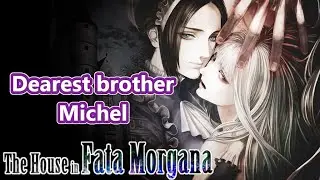 I don't want a Prince, The House in Fata Morgana, p53