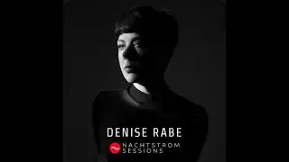 Denise Rabe @ Nachtstrom Sessions #09 (2025/6/2)