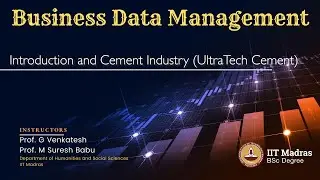 W3L4_Introduction and Cement Industry (UltraTech Cement)