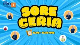 SORE CERIA EDISI MINGGU 04.01.2026