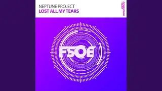 Lost All My Tears (The Noble Six Remix)