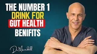 The NUMBER ONE Drink for GUT HEALTH Benefits | Dr. Mandell