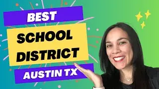 The best School Districts in Austin Texas**