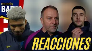 🔥 REACCIONES de ARAUJO, BERNAL, FLICK Y JOAN GARCIA tras la clasificación a SEMIFINALES en la COPA