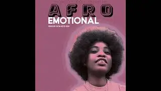 Type beat Afro emotional Wizkid, Burna boy, Rema, Yemi Alade (Prod by Dyva keys1001)