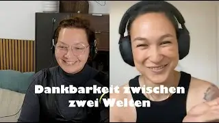 Familie, Dankbarkeit & Privilegien &ndash; zwischen Deutschland & Philippinen | Ehrlicher Podcast