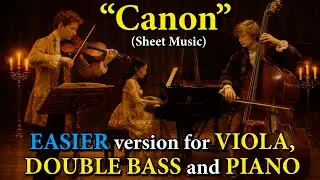 Canon (Pachelbel) | Easier version for Viola, Double Bass and Piano (Sheet Music)