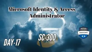 App Registration & Integration with Microsoft Entra ID | Secure Authentication & SSO | Day 17