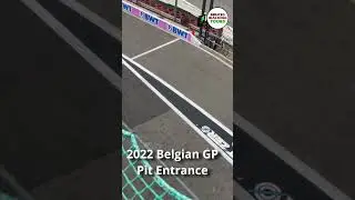 2022 Belgian F1 GP Pit Entrance #shorts