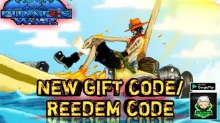 AMAZING GIFTCODE/CODE REEDEM PIRATES WAR | GRATEFUL PIRATES ADVENTURE