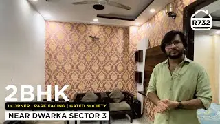 मात्र 40 लाख में Gated Society का LCorner 2BHK Flat for Rent in Dwarka Sector 3 | BRS SHOW R732