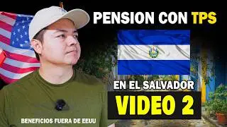¿Puedo cobrar mi PENSIOM desde El Salvador con TPS? (Lo que dice la SSA) 🇸🇻 🇺🇸