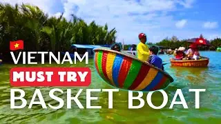 Unbelievable Coconut Boat Adventure in Hoi An&rsquo;s Secret Village (Da Nang, Vietnam)