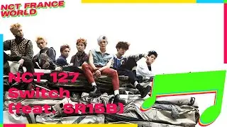 [VOSTFR] NCT 127 - Switch (feat. SR15B) (Lyrics ROM / HAN + Color Coded)