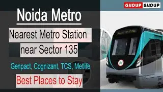 Rent near Sector 135, 137 & 142 Noida Metro | Nearest Metro Station Sector 135 | Noida Metro