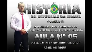 AULA 05 - A REALIZA&Ccedil;&Atilde;O DAS PROMESSAS DA ALIAN&Ccedil;A LIBERAL E DA REVOLU&Ccedil;&Atilde;O DE 1930