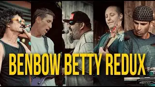 Benbow Betty REDUX 2022