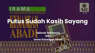 Putus Sudah Kasih Sayang - Salimah Mahmood [LP Remastered]