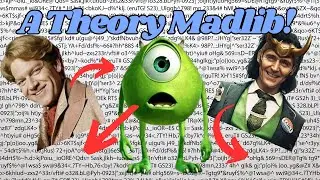 Madlib Theory -  A Create Your Own Theory Video!