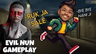 Nani Ji se Milke Aya Maja - Evil Nun Gameplay ( Free Android game ) | RAWHIT PLAYZ 