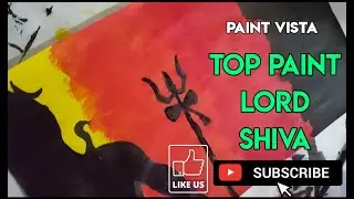 2021 Top Paint ( Lord Shiva ) Art | Paint Vista