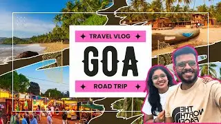 Bangalore to South Goa 🚗 | Best Route for a 10-Hour Scenic Drive | Malayalam Travel Vlog | Ep#01
