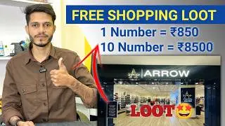 Arrow Clothing Se Free Shopping Kaise Kare? 😱 | ₹850 Loot Offer