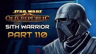 Star Wars: The Old Republic Playthrough | Sith Warrior | Part 110: A Traitor Among the Chiss