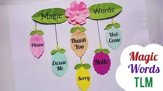 Magic Words TLM| Golden Words TLM Easy| Class Decoration Ideas| English TLM Easy|Good Manners TLM