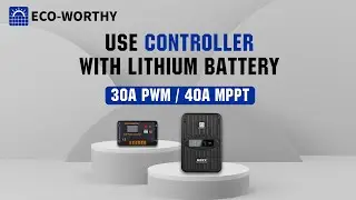 How to charge Eco-Worthy battery with solar charge controller