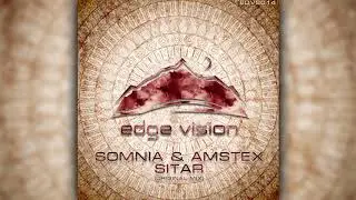 Somnia & Amstex - Sitar (Original Mix)
