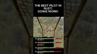 BEST PILOT IN RUST! 🥇🎯 #rustgame #rustclips #rust