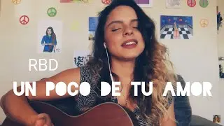 #NOSTALGIARBD: Un poco de tu amor (RBD) - Júlia Cascon cover