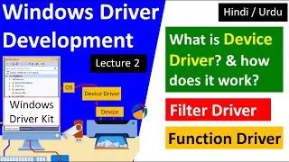 device driver, filter driver & function driver in windows driver development tutorial in hindi urdu