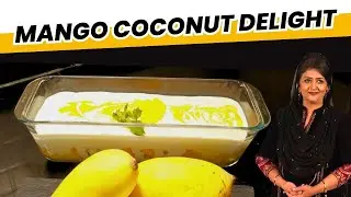 Mango coconut delight I Mango delight I Pakao Dil say I Samina Jalil #mangodelight