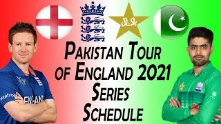 Pakistan vs England 2021 schedule || pak vs eng ODI and t20 series