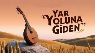 Yar Yoluna Giden | Yüreğe Dokunan Yapay Zekâ Türküsü
