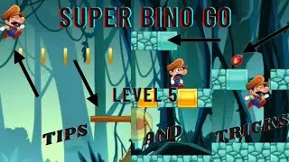 Super Bino Go level 5 tips and tricks