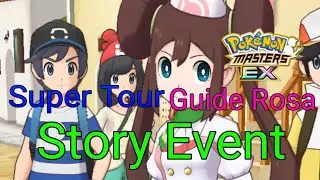Pokemon Masters Ex Super Tour Guide Rosa Story Event