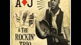 A.J. & the Rockin Trio - Hot Rockin' Mama