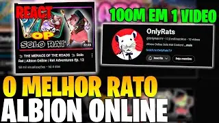 OQUE ESSE CARA FAZ DE RATO &Eacute; INACREDIT&Aacute;VEL!! REACT OnlyRats | ALBION ONLINE