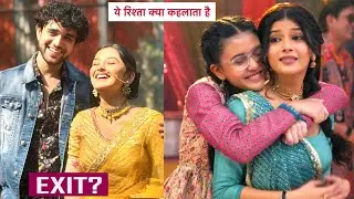 Yeh Rishta Kya Kehlata Hai Update: Abhir Aka Mohit Parmar Ne Chhoda Show, Badli Show Ki Kahani